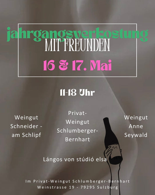 Jahrgangsverkostung mit Freunden - Markgräfler Weinpromenade