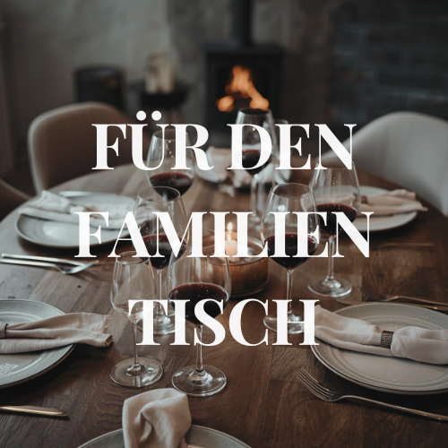 Für den Familientisch